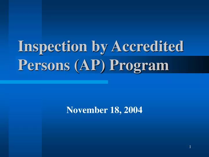 inspection by accredited persons ap program