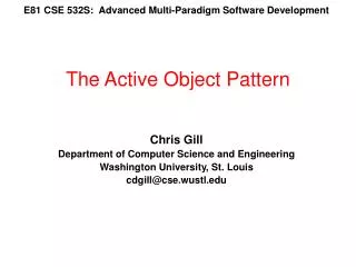 E81 CSE 532S: Advanced Multi-Paradigm Software Development