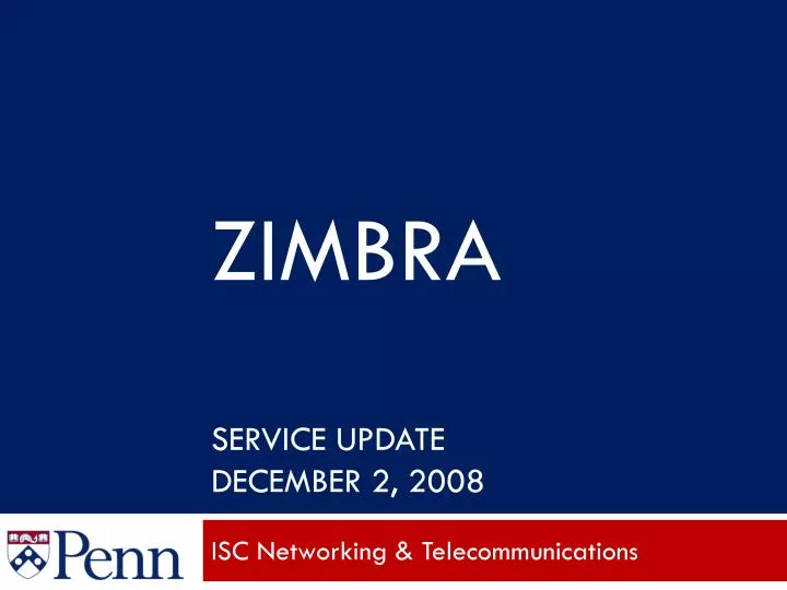 zimbra service update december 2 2008