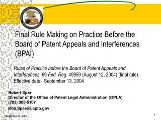 Final Rule Making on Practice Before the Board of Patent Appeals and Interferences (BPAI)