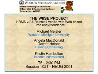 Western Michigan University Integrated Information Systems Enterprise - WIISE