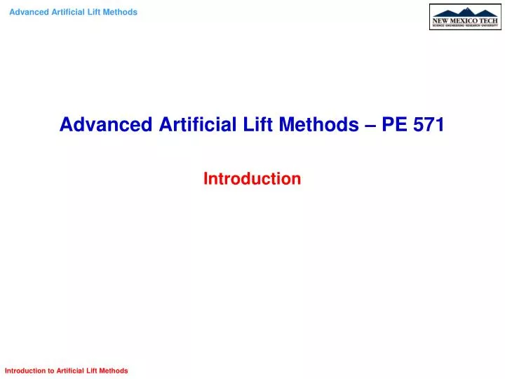 advanced artificial lift methods pe 571 introduction