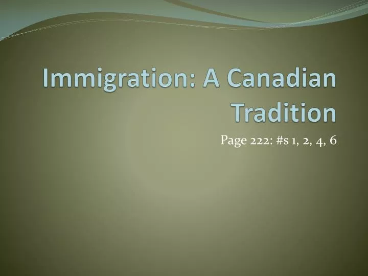 immigration a canadian tradition