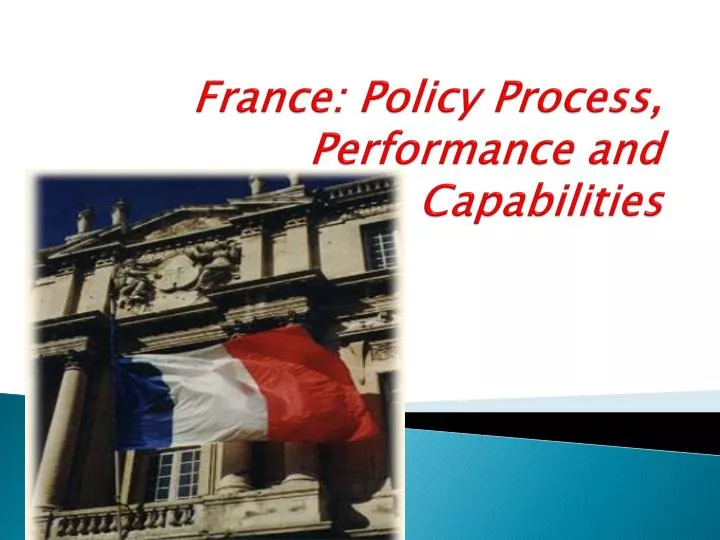 france policy process performance and capabilities