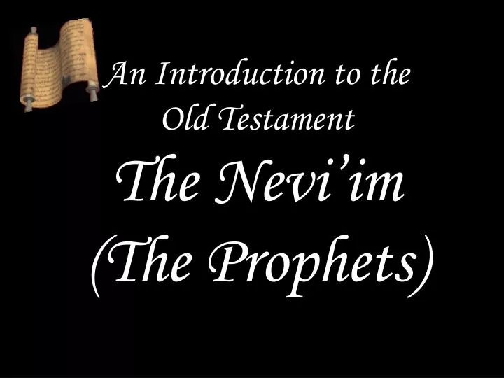 an introduction to the old testament the nevi im the prophets