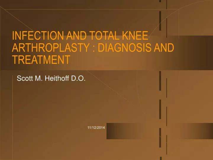 infection and total knee arthroplasty diagnosis and treatment