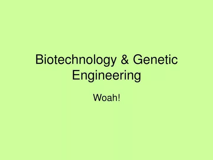 biotechnology genetic engineering