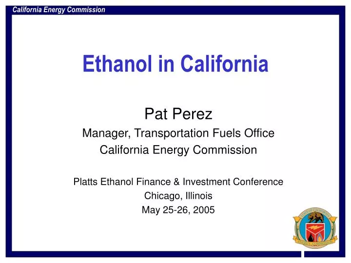 ethanol in california