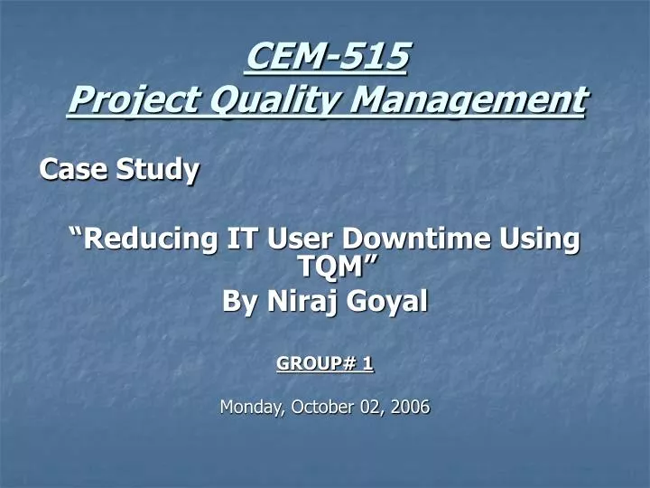 cem 515 project quality management