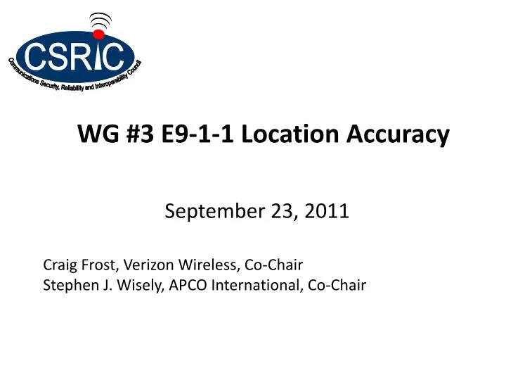 wg 3 e9 1 1 location accuracy