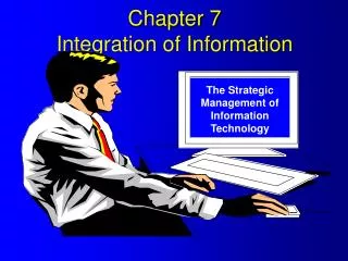 Chapter 7 Integration of Information