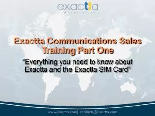 Exactta Communications Sales Training Part One
