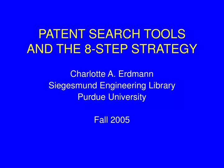 patent search tools and the 8 step strategy
