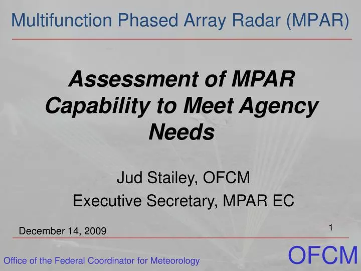 assessment of mpar capability to meet agency needs
