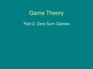 Game Theory