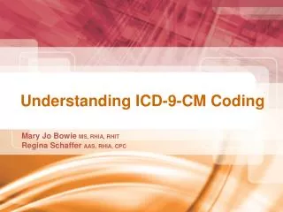 Understanding ICD-9-CM Coding