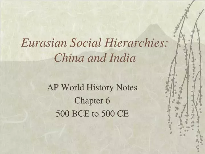eurasian social hierarchies china and india