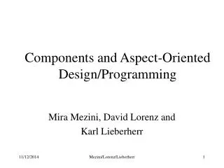 Components and Aspect-Oriented Design/Programming