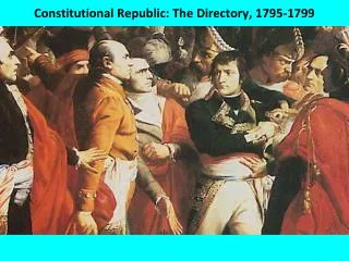 Constitutional Republic: The Directory, 1795-1799