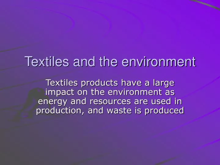 textiles and the environment