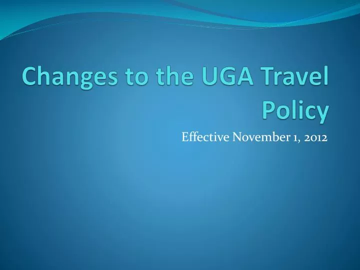 changes to the uga travel policy