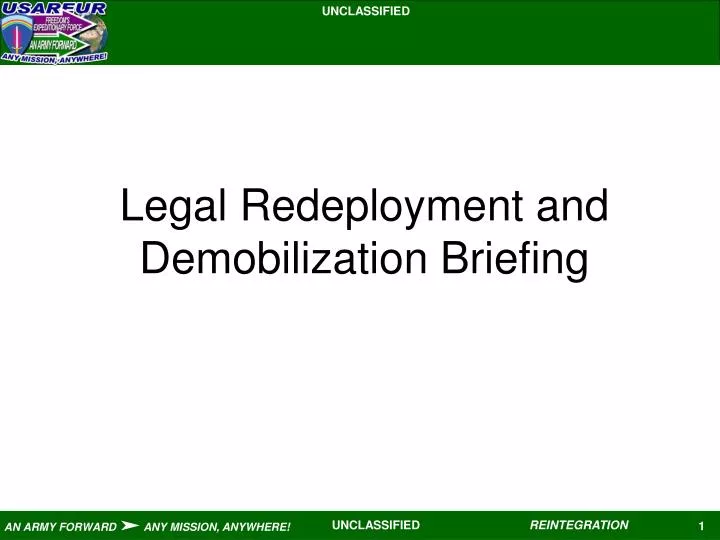 legal redeployment and demobilization briefing