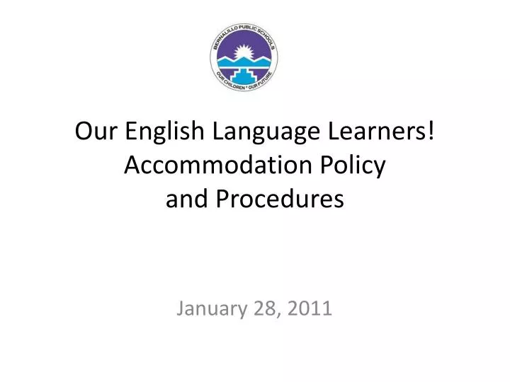 our english language learners accommodation policy and procedures