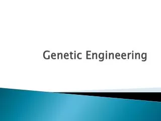 genetic engineering
