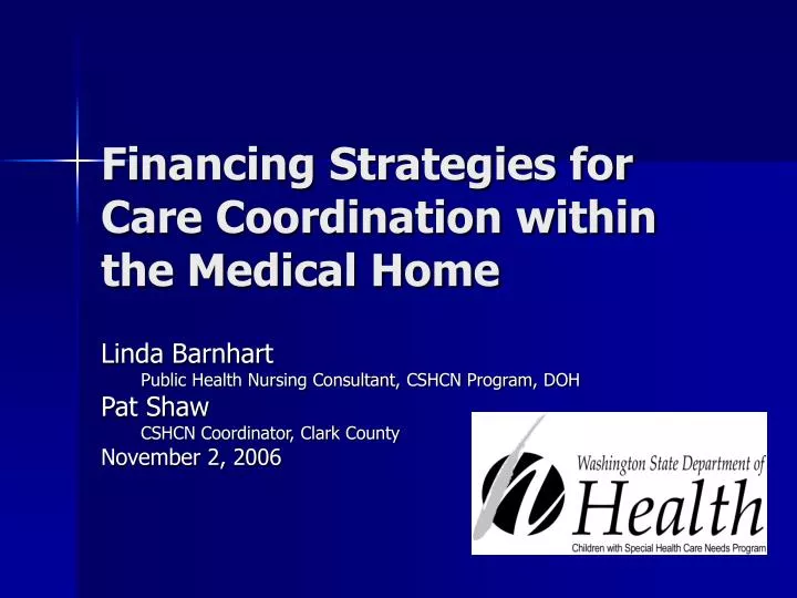 financing strategies for care coordination within the medical home