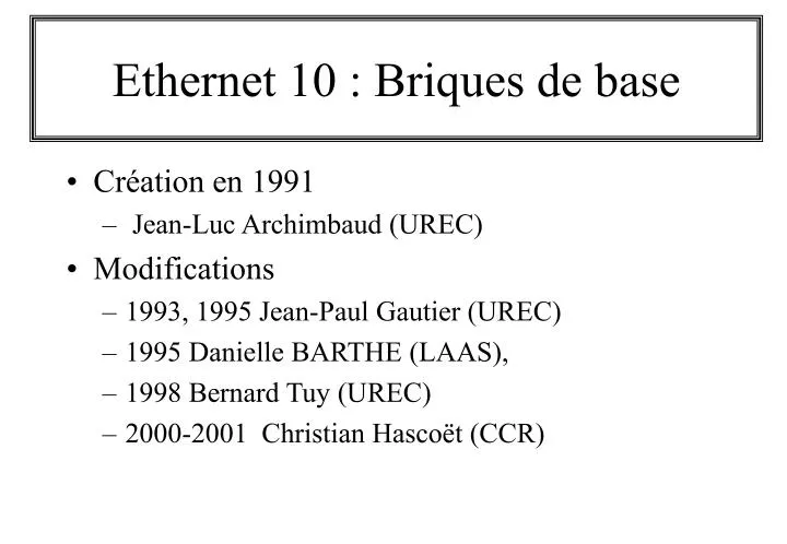 ethernet 10 briques de base