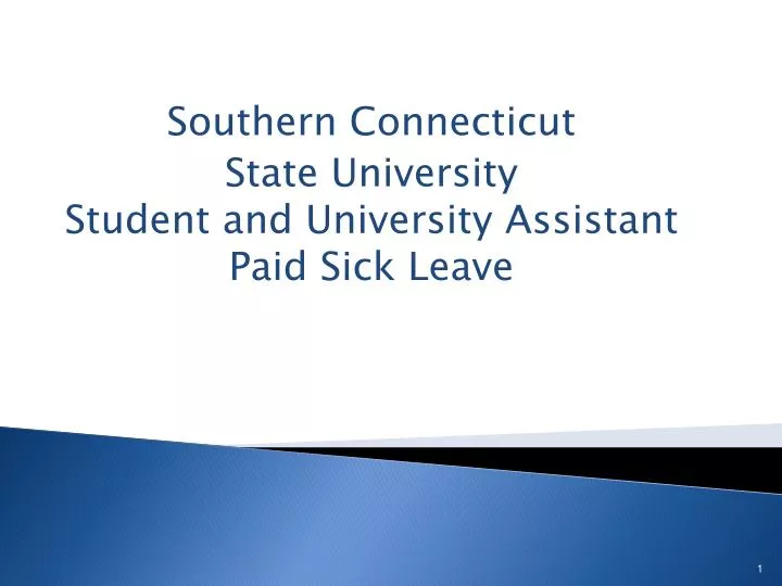 southern connecticut state university student and university assistant paid sick leave