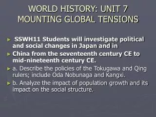 WORLD HISTORY: UNIT 7 MOUNTING GLOBAL TENSIONS