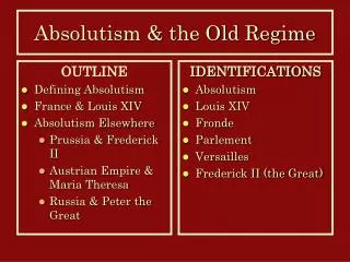 Absolutism &amp; the Old Regime