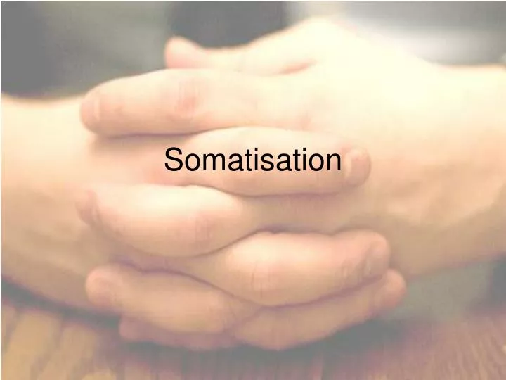 somatisation