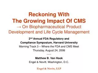 2 nd Annual FDA Regulatory and Compliance Symposium, Harvard University