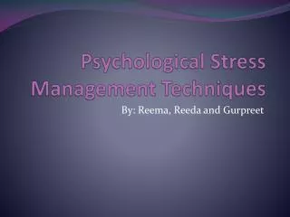 Psychological Stress Management Techniques
