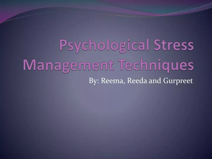 psychological stress management techniques