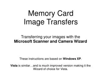 Memory Card Image Transfers