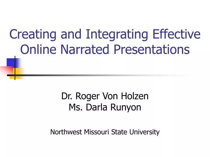 creating and integrating effective online narrated presentations