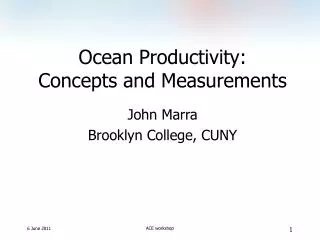 Ocean Productivity: Concepts and Measurements