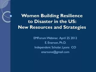 Women Building Resilience to Disaster in the US: New Resources and Strategies