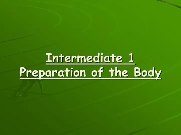 intermediate 1 preparation of the body