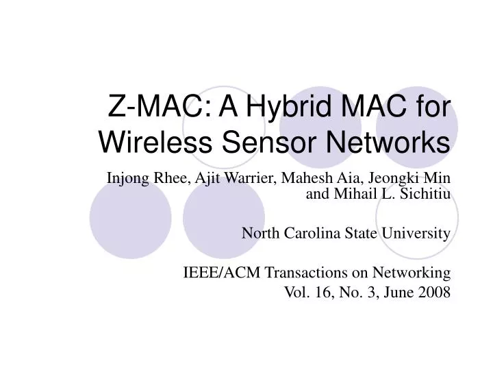 z mac a hybrid mac for wireless sensor networks