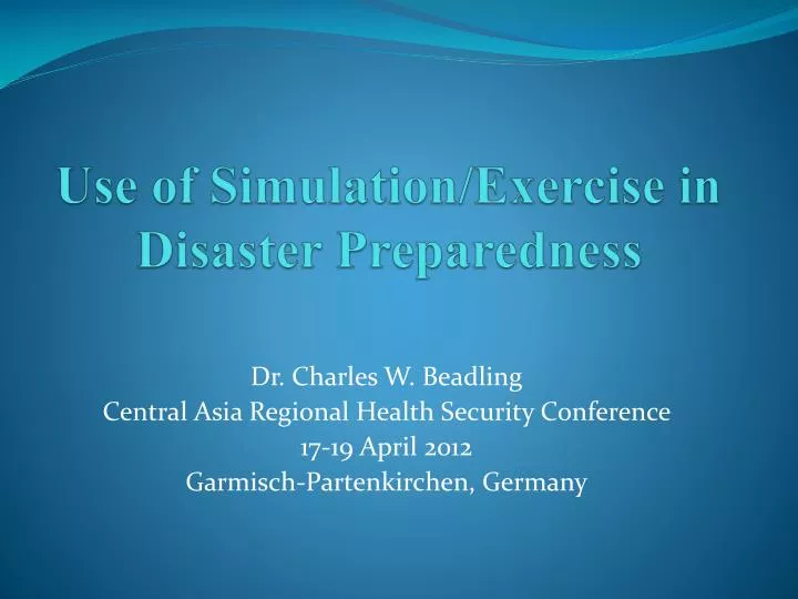 use of simulation exercise in disaster preparedness