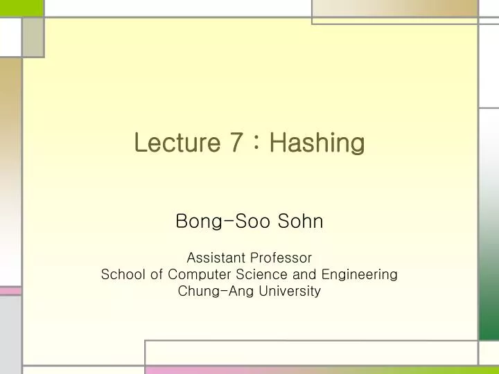 lecture 7 hashing