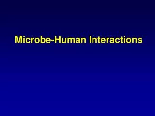 Microbe-Human Interactions