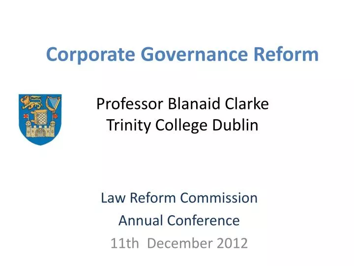 corporate governance reform professor blanaid clarke trinity college dublin