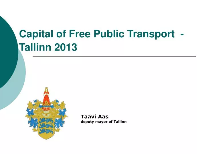 capital of free public transport tallinn 2013