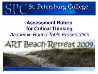 Assessment Rubric for Critical Thinking Academic Round Table Presentation