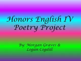 Honors English IV Poetry Project